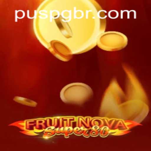 FruitNovaSuper80: Exploring the Exciting World of Classic Casino Gaming with PUSPG.COM