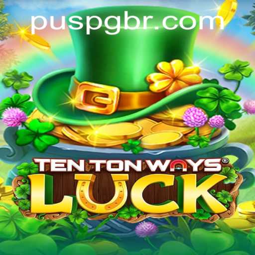 Discover the Thrills of TenTonWaysLuck: A Game of Strategy and Chance